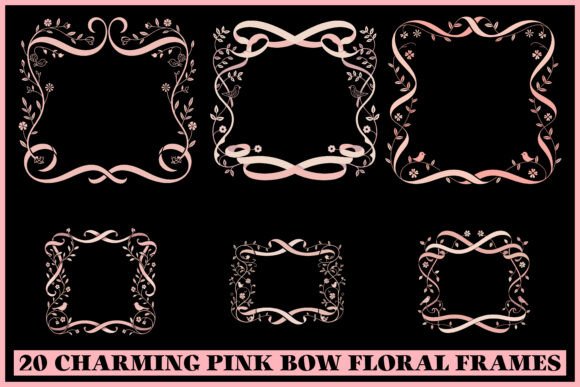 20 Charming Pink Bow Floral Frame Set: Graphics and Illustrations Review